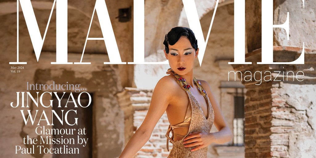 MALVIE Magazine Presents: ‘Glamour At The Mission’ Featuring Jingyao&nbsp;Wang