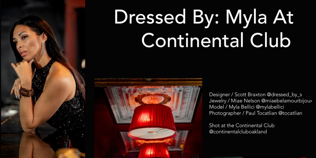 NUE Bay Area Magazine Presents: ‘The Continental Club’ Featuring Myla