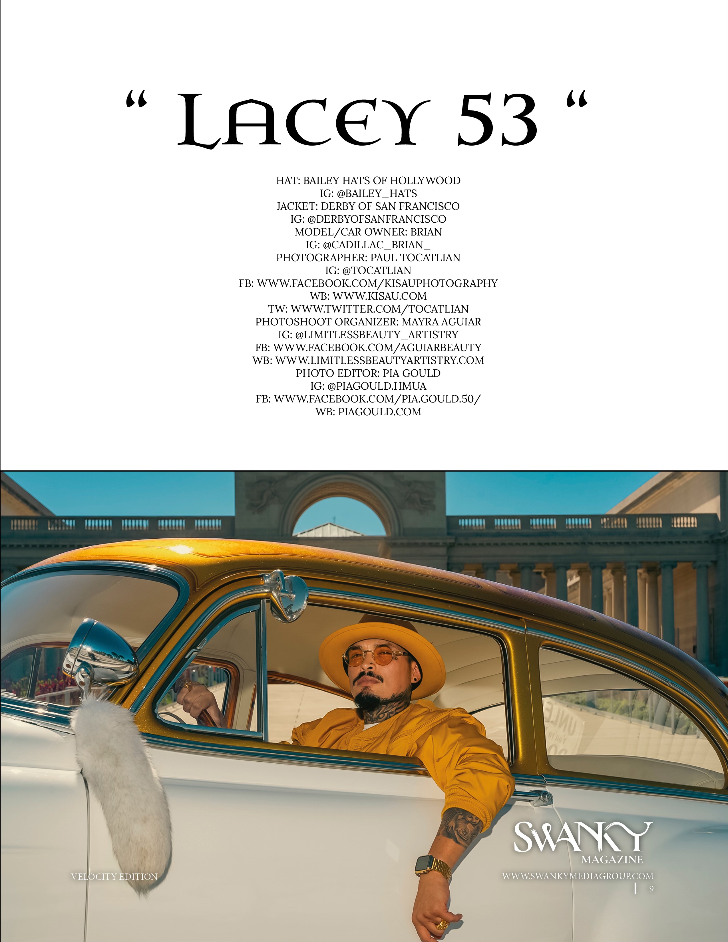 SWANKY Magazine Presents Lacey 53 | Paul Tocatlian | Kisau Photography