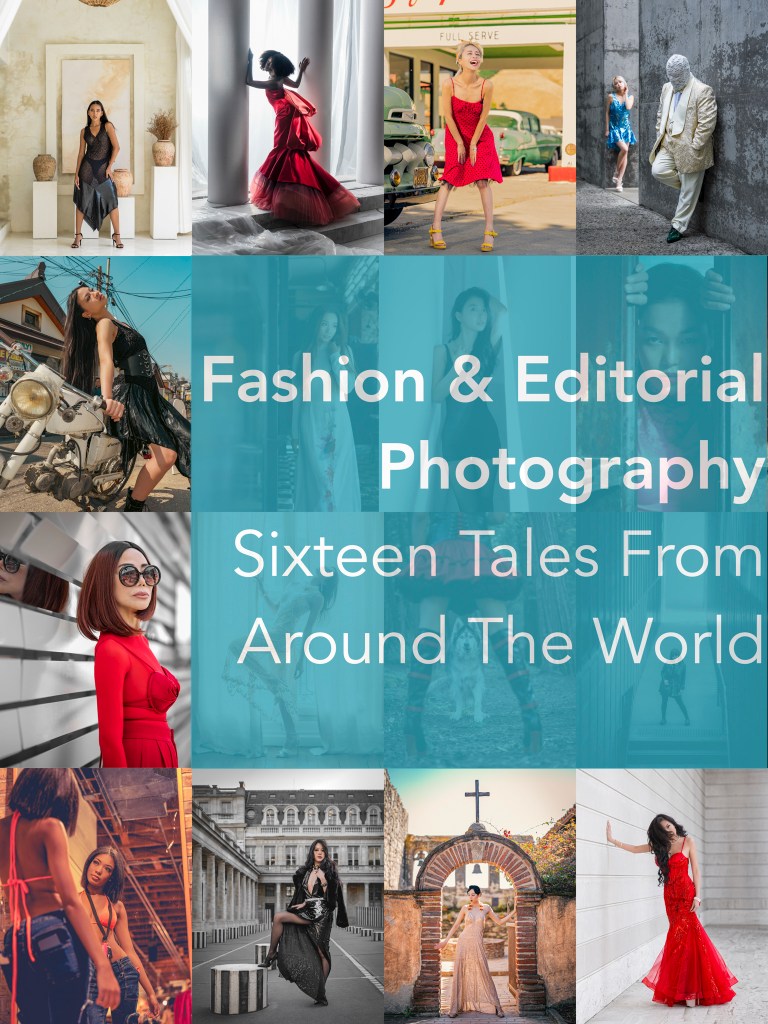 Fashion & Editorial Photography: Sixteen Tales From Around The World | Paul Tocatlian | Kisau Press