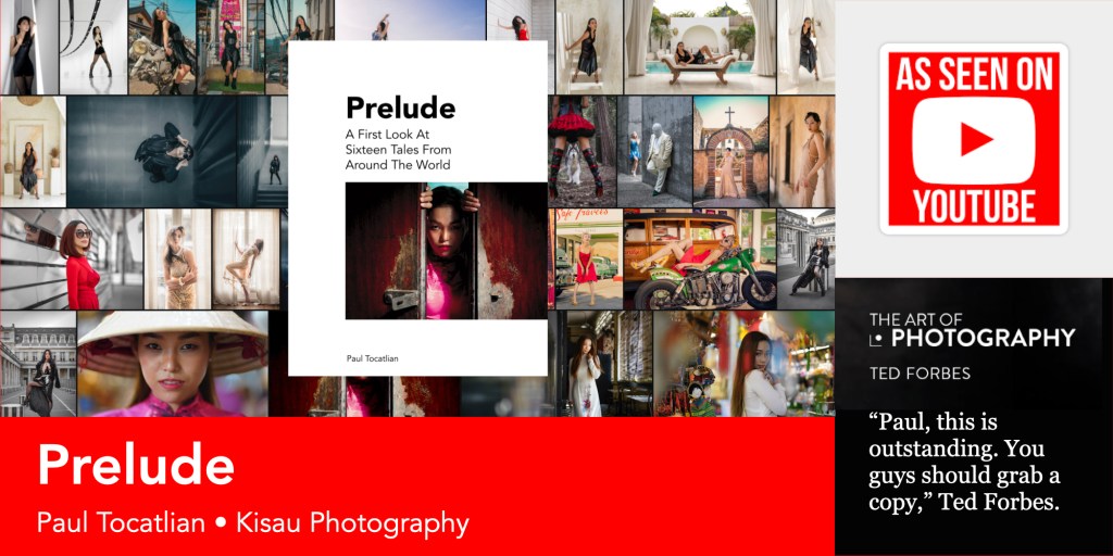 Ted Forbes Features ‘Prelude’ on The Art of&nbsp;Photography
