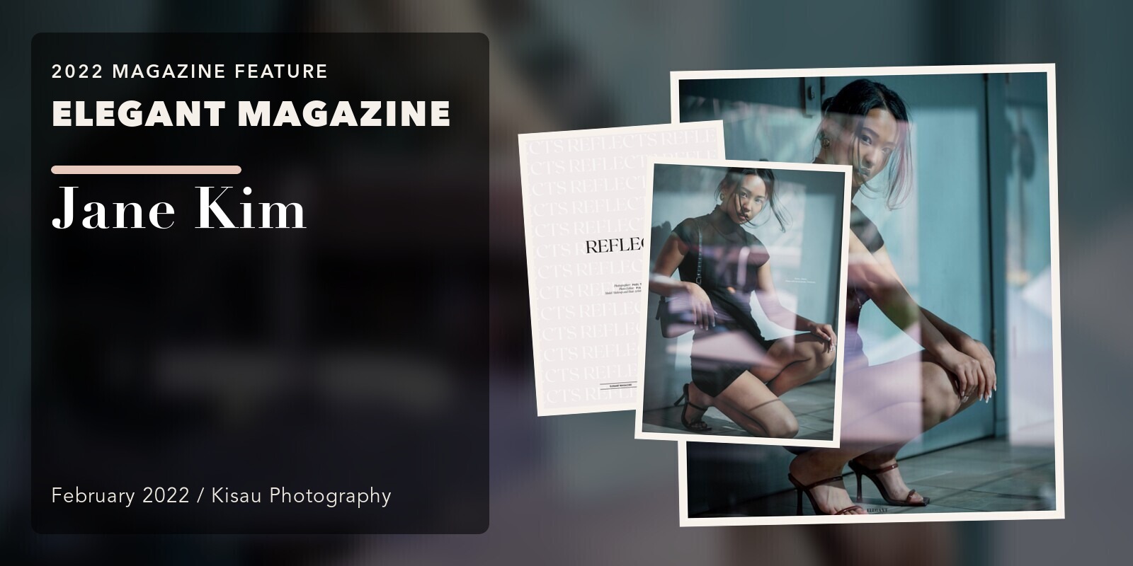 ELEGANT Magazine: Jane Kim