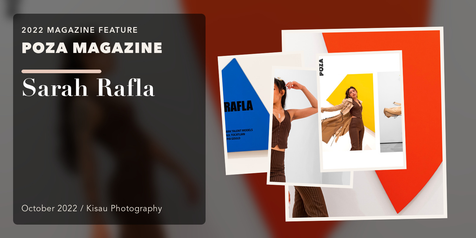 POZA Magazine: Sarah Rafla