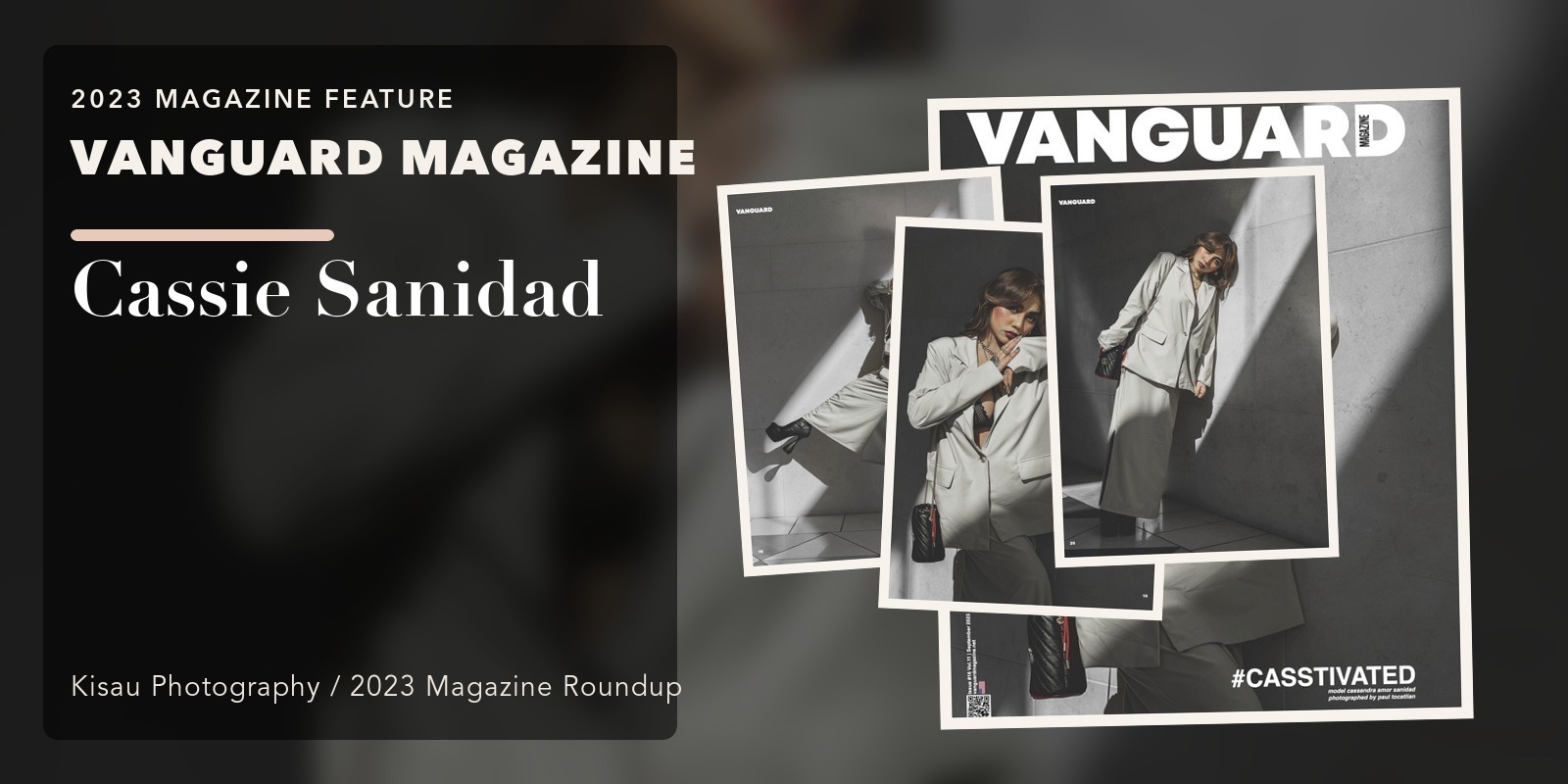 VANGUARD MAGAZINE: Cassie Sanidad
