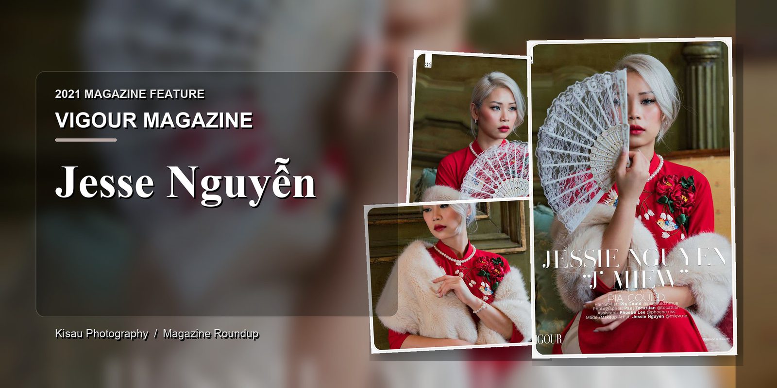 VIGOUR Magazine: Jesse Nguyễn